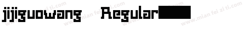 jijiguowang Regular字体转换